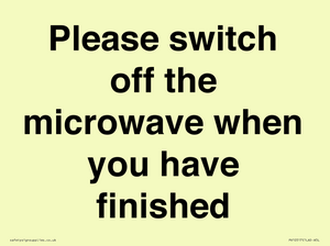 Please switch off the microwave when you have finished